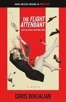 Chris Bohjalian - The Flight Attendant