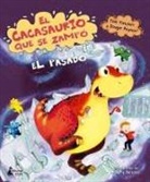 Tom Fletcher, Garry Parsons - Cacasaurio Que Se Zampo El Pasado, El