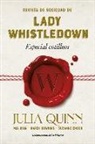 Julia Quinn - Revista de Sociedad de Lady Whistledown: Especial Cotilleos