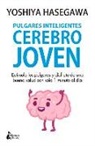 Yoshiya Hasegawa - Pulgares Inteligentes, Cerebro Joven
