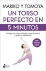 Mariko - Un Torso Perfecto En 5 Minutos