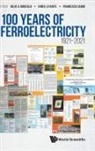 Gines Lifante &amp; Francis Julio A Gonzalo, Francisco Jaque, Gines Lifante, Julio A Gonzalo, Julio A. Gonzalo, Francisco Jaque... - 100 Years Of Ferroelectricity 1921-2021