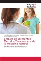 Omelio Cepero Rodriguez, Maite Concepción Hernández, Mariela Méndez González - Empleo de Diferentes Metodos Terapeuticos de la Medicina Natural