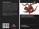 M. Govindarajan, M. Moorthy - VERMITECHNOLOGY