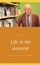 Dietmar Dressel - Life in the universe