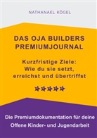 Nathanael Kögel - Das OJA Builders Premiumjournal