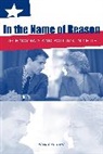 Patricio (Leiden University (TCLA)) Silva, Silva Patricio - In the Name of Reason