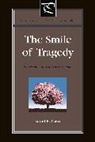 Daniel R. Ahern - The Smile of Tragedy