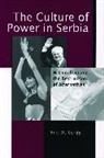 Eric D. Gordy, Gordy Eric D. - The Culture of Power in Serbia