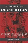 Arthur D. Kahn, Kahn Arthur D. - Experiment in Occupation