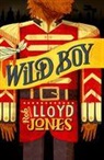 Rob Lloyd-Jones, Rob Wells Lloyd-Jones, H. G. Wells - Wild Boy