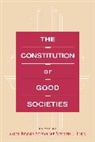 Stephen L. Elkin, Karol Soltan, Soltan Karol, Soltan Karol Edward - The Constitution of Good Societies