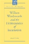 David Haney, Haney David - William Wordsworth and the Hermeneutics of Incarnation