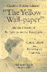 Julie Bates Dock, Dock Julie Bates - Charlotte Perkins Gilman's “The Yellow Wall-paper” and the History of Its Publication and Reception