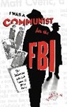 Daniel J. Leab - “I Was a Communist for the FBI”