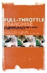 Fraser Elliott, Sarah Feinstein, Joshua Gulam, GULAM JOSHUA, Fraser Elliott, Sarah Feinstein... - Full-Throttle Franchise