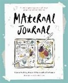 L. Godfrey-Isaacs, Laura Godfrey-Isaacs, Laura Mcgowan Godfrey-Isaacs, Samantha McGowan - Maternal Journal