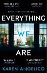 Karen Angelico, KAREN ANGELICO - Everything We Are