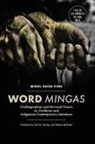 Melissa Birkhofer, Miguel Rocha Vivas, Miguel Rocha Vivas, Miguel Rocha Worley Vivas, Paul M. Worley - Word Mingas