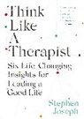 Stephen Joseph, Joseph Stephen, STEPHEN JOSEPH - Think Like a Therapist