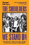 Preeti Dhillon, PREETI DHILLON - The Shoulders We Stand On