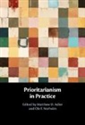 Matthew D. (Duke University Adler, Matthew D. Adler, Matthew D. (Duke University Adler, Adler Matthew D., Ole F. Norheim, Ole F. (Universitetet i Bergen Norheim - Prioritarianism in Practice