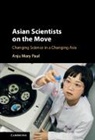 Anju Mary Paul - Asian Scientists on the Move