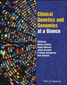 Julian Barwell, Julian et Barwell, Huw Dorkins, Kunal Kulkarni, Neeta Lakhani, Neeta Kulkarni Lakhani... - Clinical Genetics At a Glance
