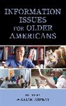 William Aspray, William Aspray, Aspray William - Information Issues for Older Americans
