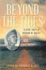 Frederic B. Hill, Frederic B Hill, Frederic B. Hill, Hill Frederic B. - Beyond the Tides