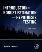 Rand (University of Southern California Wilcox, Rand R Wilcox, Rand R. Wilcox, Rand R. (University of Southern California Wilcox, Wilcox Rand R. - Introduction to Robust Estimation and Hypothesis Testing