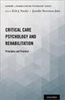 Kirk J. Stucky - Critical Care Psychology and Rehabilitation