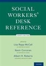 Kevin Corcoran, Kevin (University of Alabama) Corcoran, Lisa Rapp-McCall, Lisa ( Rapp-Mccall, Lisa (St. Leo University) Rapp-McCall, Lisa (St. Leo University) Roberts Rapp-Mccall... - Social Workers'' Desk Reference