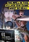 Hirukuma, Kazuhiko Morita - The NPCs in this Village Sim Game Must Be Real! (Manga) Vol. 1