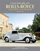 James Taylor - Coachwork on Rolls-Royce Twenty, 20/25, 25/30 & Wraith 1922-1939
