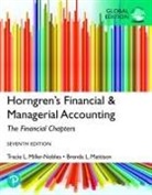 Ella Mae Matsumura, Ella Mae Matsumura, Brenda Mattison, Tracie Miller-Nobles, Tracie L. Miller-Nobles - Horngren's Financial & Managerial Accounting, The Financial Chapters, Global Edition