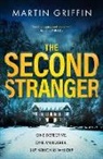 Martin Griffin, Martin Griffin - The Second Stranger