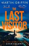 Martin Griffin, Martin Griffin - The Last Visitor
