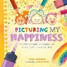 ANNA SHEPHERD, Alicia Mas, Anna Shepherd, Alicia Mas - All the Colours of Me: Picturing My Happiness