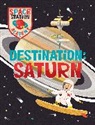 Mark Ruffle, Sally Spray, Spray Sally, Wayland Publishers, Ruffle Mark - Space Station Academy: Destination Saturn