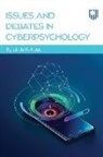Kaye, Linda Kaye, Linda K. Kaye - Issues and Debates in Cyberpsychology
