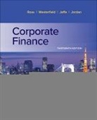 Jeffrey Jaffe, Jaffe Jeffrey, Bradford Jordan, Stephen Ross, Ross Stephen, Randolph Westerfield... - Corporate Finance