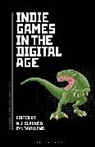 M J Clarke, Cynthia Wang, M.J. Clarke, M.J. (Cal State LA Clarke, Cynthia Wang, Cynthia (Cal State LA Wang - Indie Games in the Digital Age