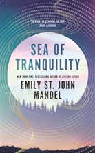 Emily St John Mandel, Emily St. John Mandel, Emily St.John Mandel - Sea of Tranquility