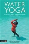 CHRISTA FAIRBROTHER, Christa Fairbrother - Water Yoga