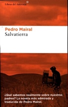 Pedro Mairal - Salvatierra