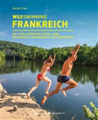 Daniel Start - Wild Swimming Frankreich