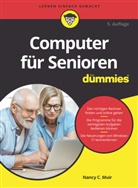 Isolde Kommer, Nancy Muir, Nancy C Muir, Nancy C. Muir - Computer für Senioren für Dummies