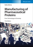 Stefan Behme - Manufacturing of Pharmaceutical Proteins
