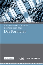 Peter Plener, Niel Werber, Niels Werber, Burkhardt Wolf - Das Formular